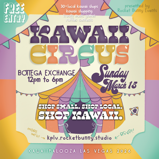 Kawaiipalooza Las Vegas 2026 - KAWAII CIRCUS! 🎪