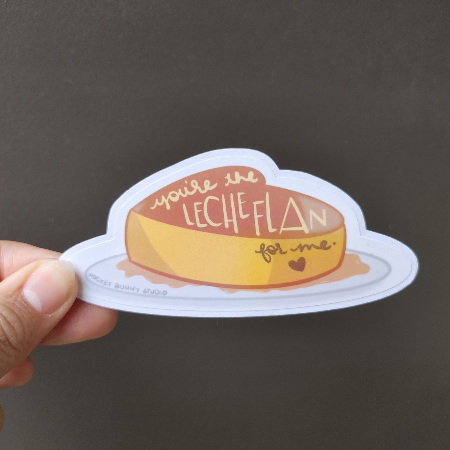 Filipino-American Die-Cut Sticker - You're the Leche Flan for Me