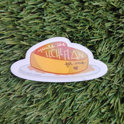 Filipino-American Die-Cut Sticker - You're the Leche Flan for Me